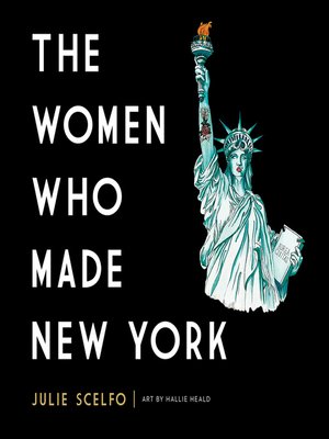cover image of The Women Who Made New York
